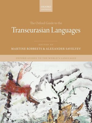 cover image of The Oxford Guide to the Transeurasian Languages
